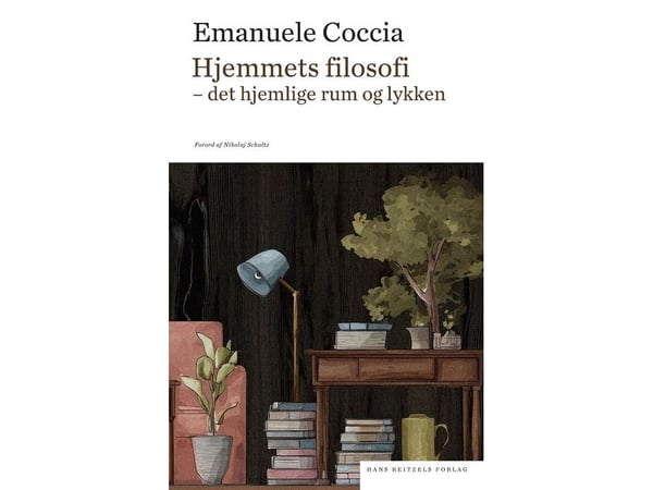 Hjemmets filosofi | Emanuele Coccia | Språk: Dansk