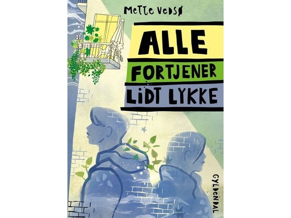 Alle fortjener litt lykke | Mette Vedsø | Språk: Dansk
