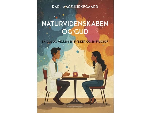Naturvitenskapen og Gud | Karl Aage Kirkegaard | Språk: Dansk