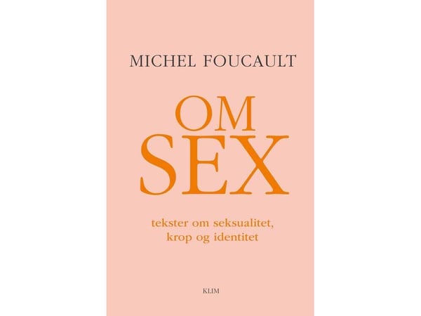 Om sex | Michel Foucault | Språk: Dansk