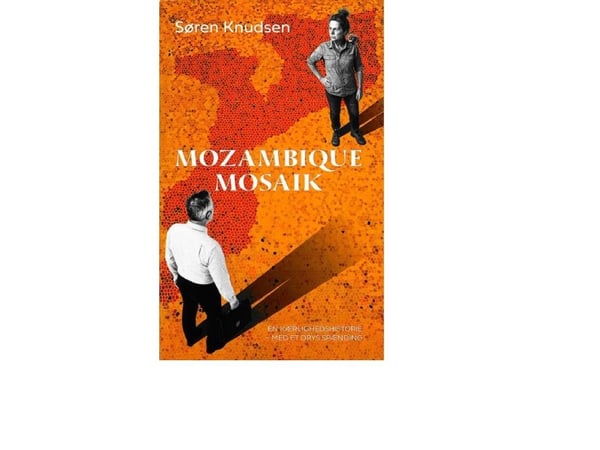 Mosambik mosaikk | Søren Knudsen | Språk: Dansk