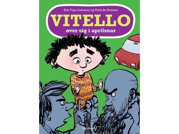 Vitello øver seg i aprilsnøret | Kim Fupz Aakeson;Niels Bo Bojesen | Språk: Dansk