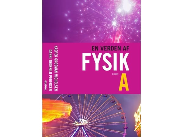 En verden av fysikk A | Språk: Dansk