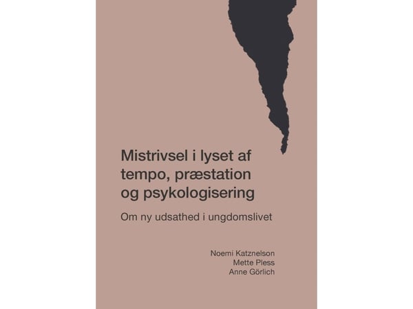 Virvel i lyset av tempo, prestasjon og psykologisering | Noemi Katznelson, Mette Pless, Anne Görlich | Språk: Dansk