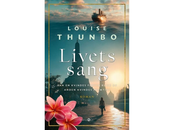 Livets sang | Louise Thunbo | Språk: Dansk
