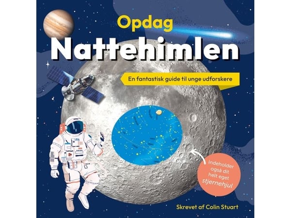 Oppdag nattehimmelen | Colin Stuart | Språk: Dansk