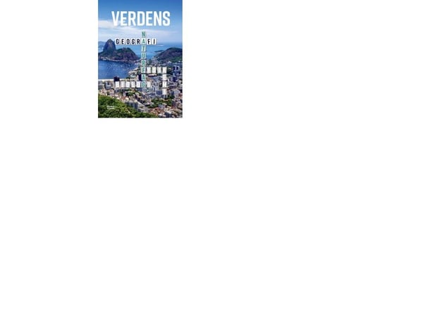 Verdens naturfag – geografi | Niels Kjeldsen; Troels Gollander; Ove Pedersen; Kaare Øster | Språk: Dansk
