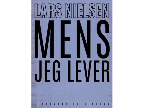 Människor jag lever | Lars Nielsen | Språk: Danska
