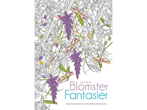 Skapa-bok: Blomsterfantasier | Sara Muzio | Språk: Danska