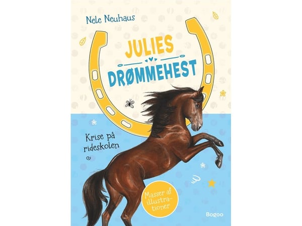 Julies drømmehest: Krise på rideskolen | Nele Neuhaus | Språk: Dansk