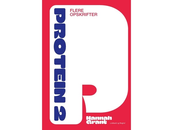 Protein - flere oppskrifter | Hannah Grant | Språk: Dansk