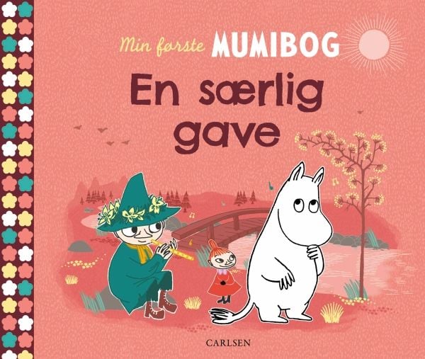 Min första mumibok – en särskild gåva | Tove Jansson | Språk: Danska