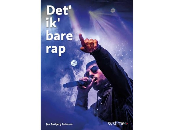 Det' ik' bare rap | Jan Aasbjerg Petersen | Språk: Dansk