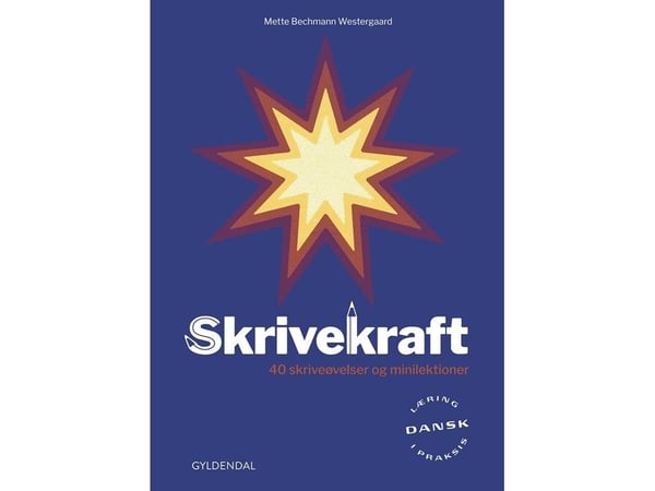 Kirjoitusvoima | Mette Bechmann Westergaard | Kieli: Tanska