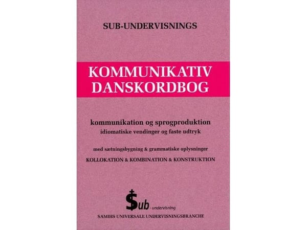 Underviser i kommunikativ dansk ordbok | Samih Sadiek | Språk: Dansk