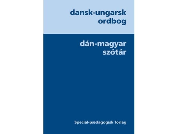 Dansk-ungarsk ordbok | Margit Nielsen;Sitkeiné Szira Ágnes | Språk: Dansk