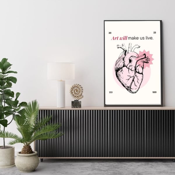 Anatomisk Hjerte Plakat 50x70 cm – “Art Will Make Us Live” Plakat | Moderne Kunst | Minimalistisk Vægkunst