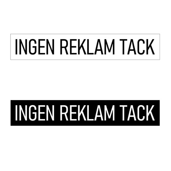 2st INGEN REKLAM TACK -dekaler till postlådan. 1 vit, 1 svart