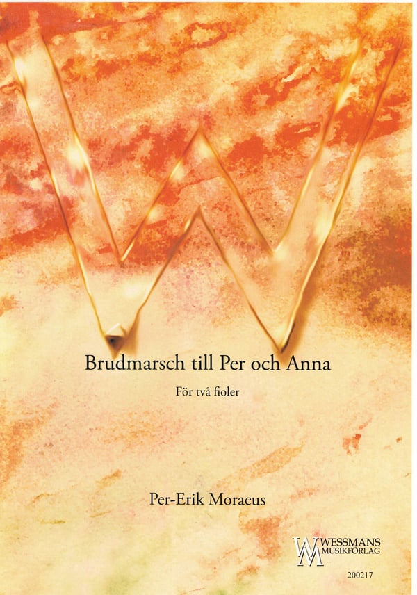 Brudmarsch till Per och Anna - För två fioler