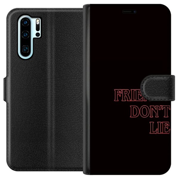 Yhteensopiva Lompakkokotelo Huawei P30 Pro Stranger Things Friends Don’t Lie – neonpunainen tekstidesign, jossa on suosittu Stranger Things -sitaatti