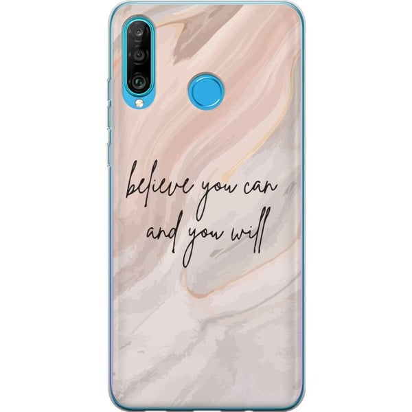 Kompatibelt Mobilskal till Huawei P30 lite Tro på dig själv!