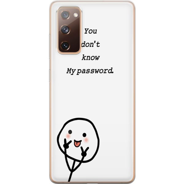 Kompatibelt Mobilskal till Samsung Galaxy S20 FE You Don’t Know My Password – edgy textmotiv med attityd