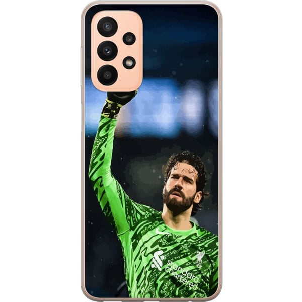 Kompatibelt Mobildeksel til Samsung Galaxy A23 Alisson Liverpool Brasilias eneste målvakt på listen fotball keeper refleksrask stabil trygg og viktig