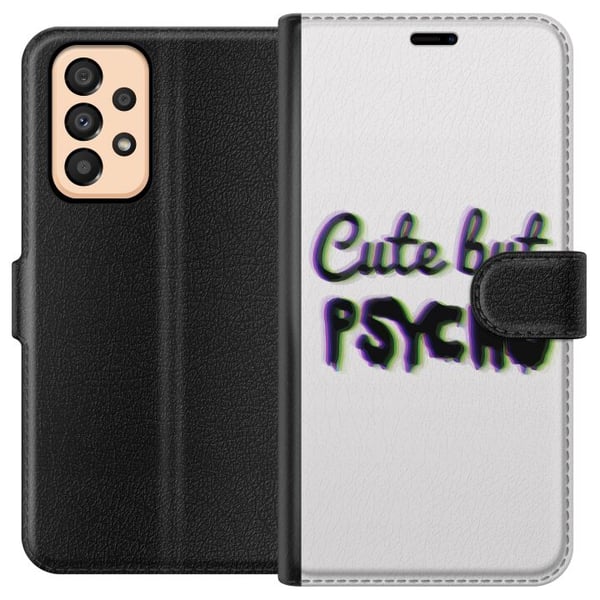 Kompatibel Tegnebogsetui til Samsung Galaxy A33 5G Minimalistisk glitchtypografi med teksten cute but psycho i neonlignende farveeffekt
