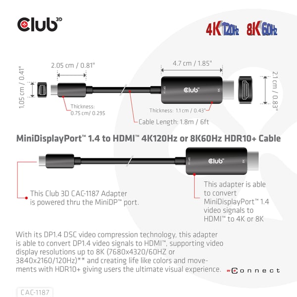 Club 3D CAC-1187 - Adapterkabel - Mini DisplayPort hane till HDMI hane - 1.8 m - stöder 8K