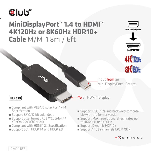 Club 3D CAC-1187 - Adapterkabel - Mini DisplayPort hane till HDMI hane - 1.8 m - stöder 8K