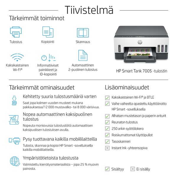 HP Smart Tank 7005 Langaton All-in-One Väri Tulostin, Kaksipuolinen tulostus; Kopiokone, skanneri