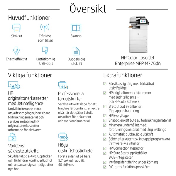HP Color LaserJet Enterprise LaserJet Enterprise M776dn Multifunction Färg Skrivare, Endast Ethernet; Kopiator och skanner