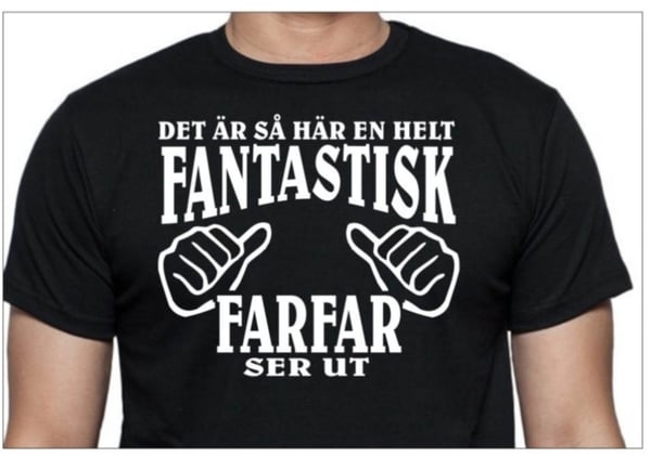 Svart T-shirt med design - Det är så här en helt fantastisk Farfar ser ut