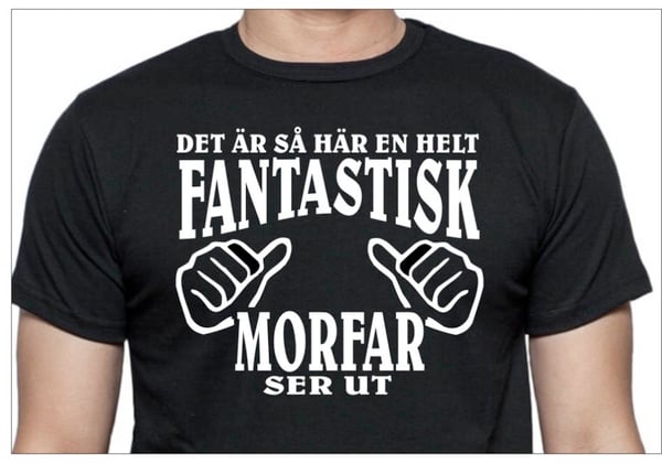 Morfar T-shirt, svart - Hur en helt fantastisk Morfar ser ut