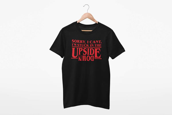 T-shirt - Stuck in the upside down