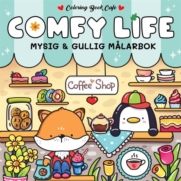 Cozy Comfy Life Målarbok