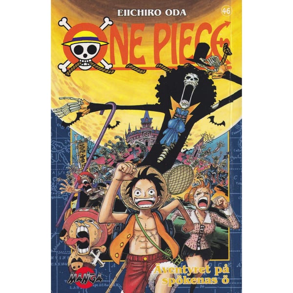 One Piece - 46 - Äventyret på spökenas ö - Eiichiro Oda - Svensk utgåva (Begagnad/Käytetty)