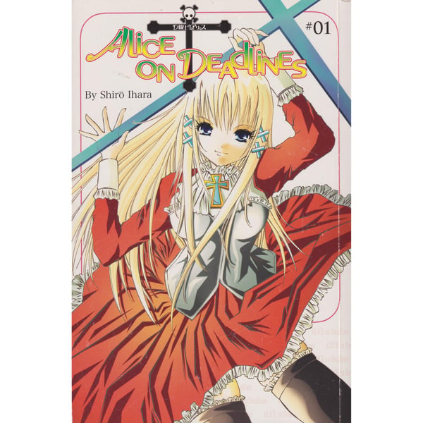 Alice on Deadlines - 01 - Shiro Ihara (Käytetty)
