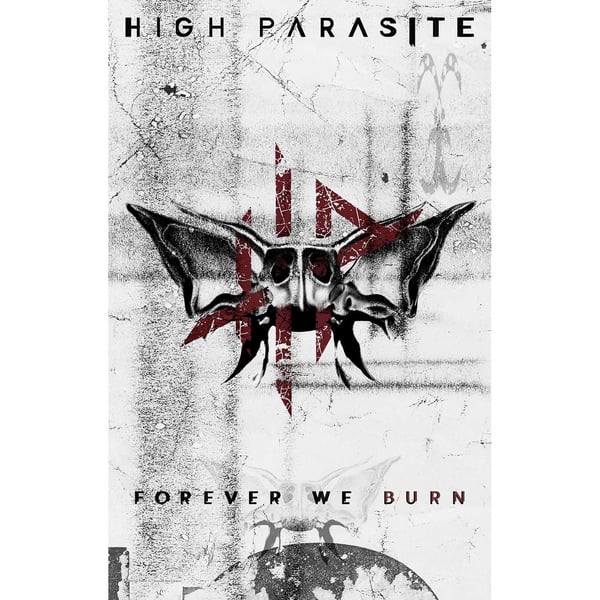 HIGH PARASITE TEXTILE POSTER - FOREVER WE BURN
