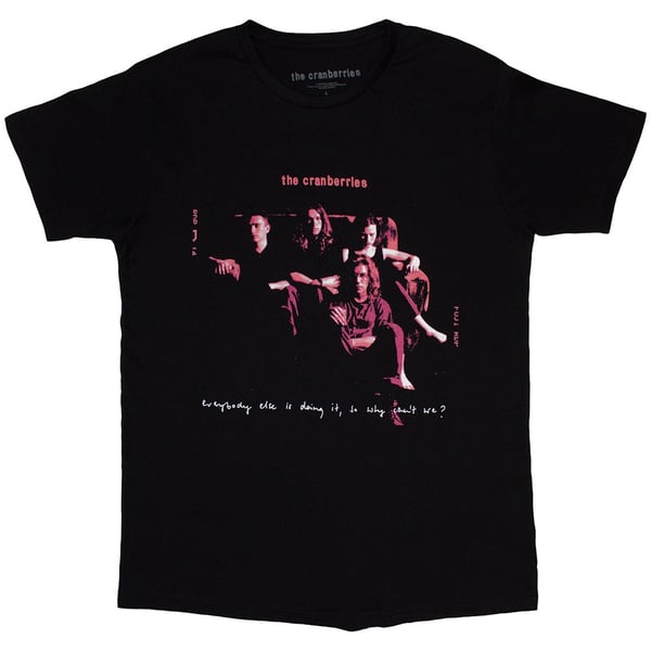 The Cranberries Unisex T-Shirt: Everybody Else (XX-Large)