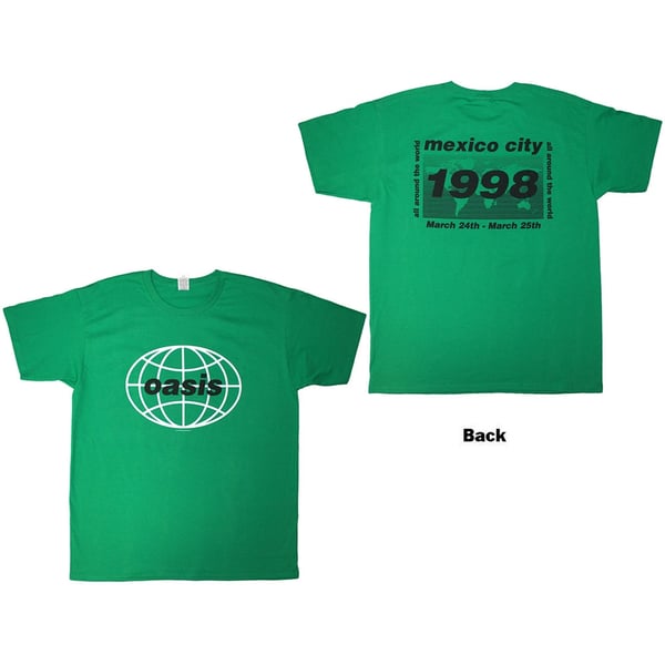 Oasis Unisex T-Shirt: 1998 World Tour - Mexico City (Green) (Back Print) (Large)