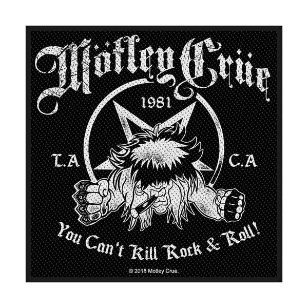 Motley Crue Standard Patch: You Can't Kill Rock n' Roll (Loose) Motley Crue Standard Patch: You Can't Kill Rock n' Roll (Loose)