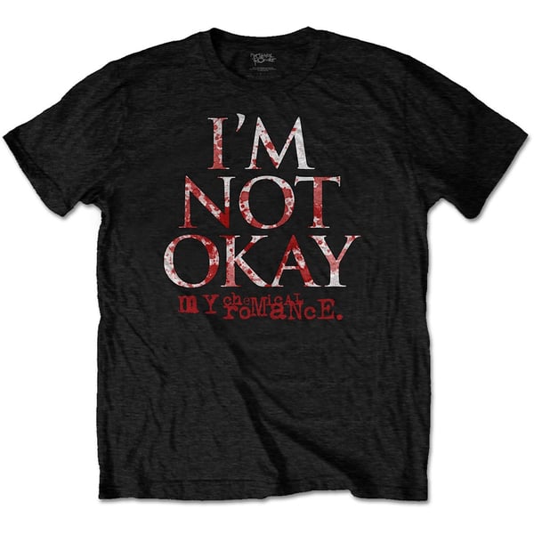 My Chemical Romance Unisex T-Shirt: I'm Not Okay (Medium)
