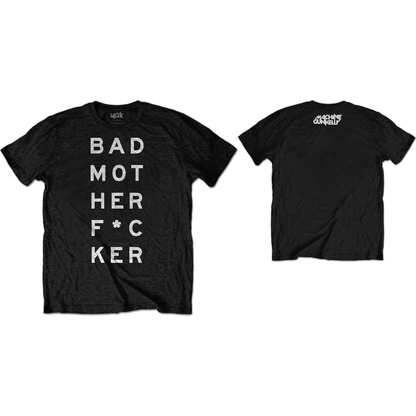 Machine Gun Kelly Unisex T-Shirt: Bad Mo-Fu (Back Print) (Small)