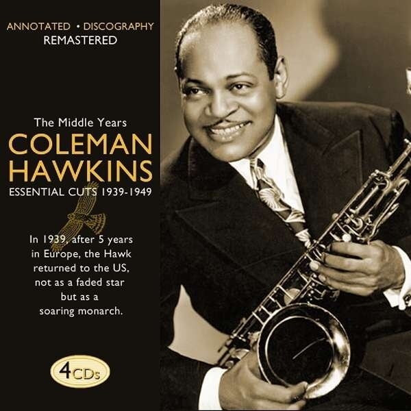 Hawkins Coleman: Keski-ikä (4CD) Hawkins Coleman: Keski-ikä (4CD)