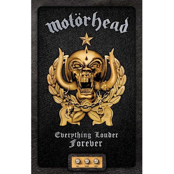 Motorhead textilaffisch: Everything Louder Forever