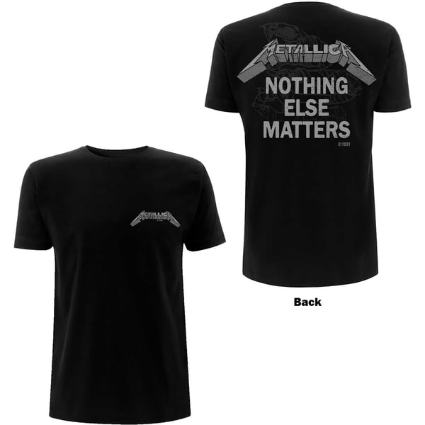 Metallica Unisex T-Shirt: Nothing Else Matters (Back Print) (Small)