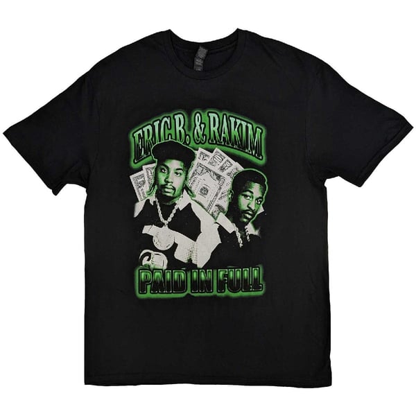 Eric B. & Rakim Unisex T-Shirt: Paid In Full (Small)