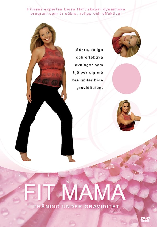 Fit Mama : Träning under graviditet 7391970014351