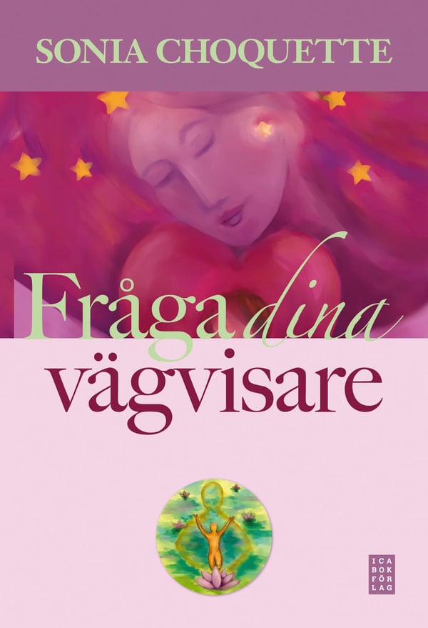 Fråga dina vägvisare 9789153431213